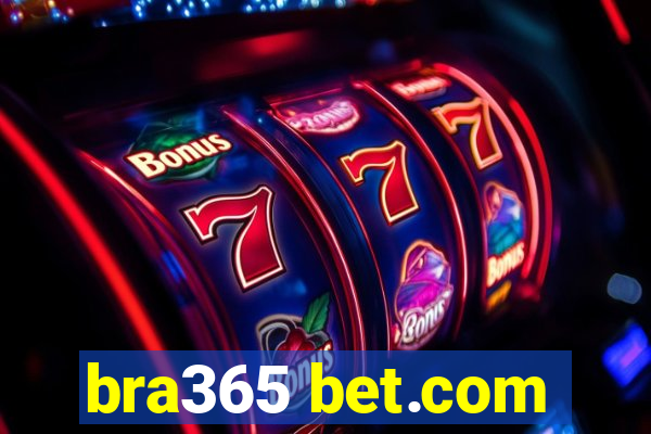 bra365 bet.com